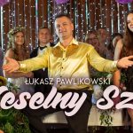 Łukasz Pawlikowski - Weselny Szał