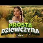 Denis - Prosta Dziewczyna ze Wsi