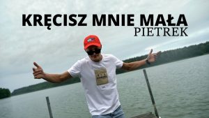 Pietrek - Kręcisz mnie mała