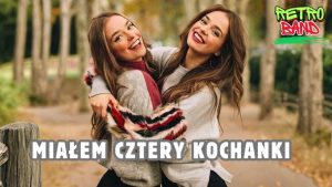 RETRO BAND - Miałem cztery kochanki disco polo 2026 teledysk official video