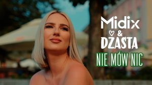 midix & Dżasta - Nie mów nic disco polo 2026 teledysk official video