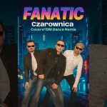 Fanatic - Czarownica ( CoversTDM Remix )