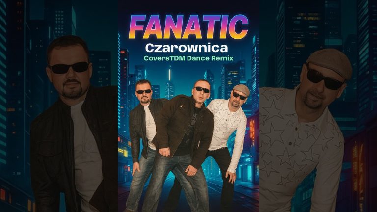 Fanatic - Czarownica ( CoversTDM Remix )