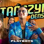 PLAYBOYS - ZATAŃCZYMY DENSA