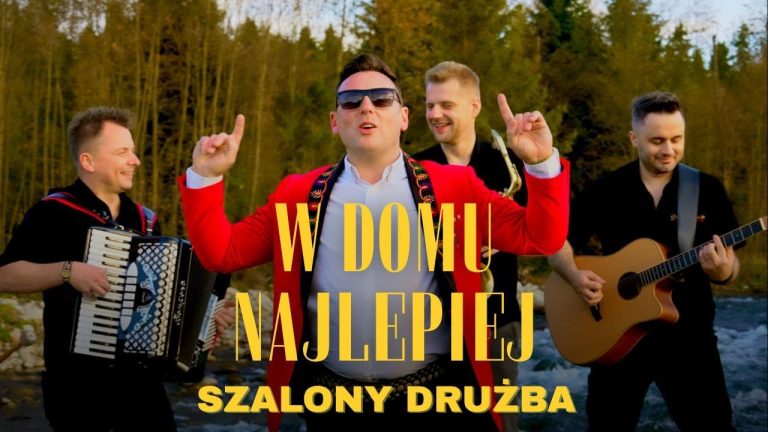 SZALONY DRUŻBA - W DOMU NAJLEPIEJ
