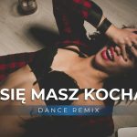 Jak Się Masz Kochanie (Dance Remix)