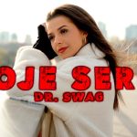 Dr. SWAG - MOJE SERCE