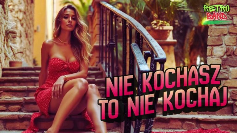 Nie kochasz to nie kochaj - RETRO BAND