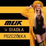 Mejk - Siadła pszczółka