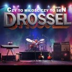 DROSSEL - Czy to Miłość Czy To Sen