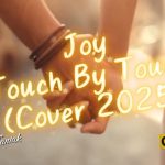 Joy – Touch By Touch (Cover) | Cover-Maniak