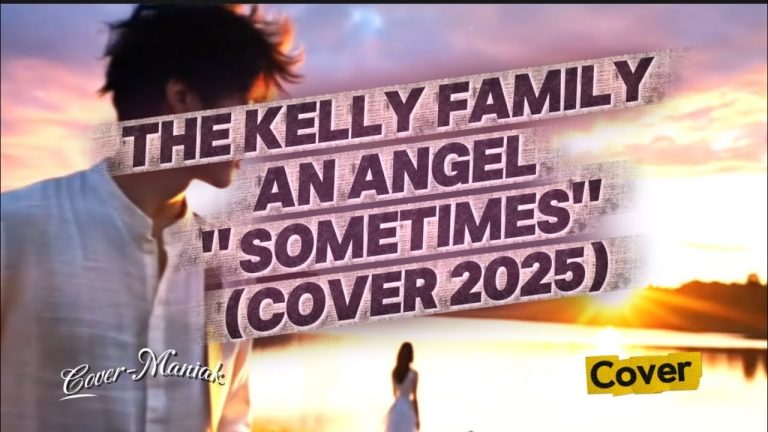 The Kelly Family – An Angel Sometimes (Cover) | Cover-Maniak
