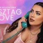 Kaszubska Influencerka - HASZTAG LOVE