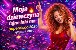 Moja dziewczyna fajne loki ma