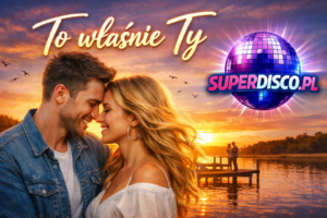 To właśnie Ty 🎵 disco polo 2026 teledysk official video