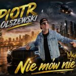 Piotr Olszewski - Nie mów nie ❤❤ disco polo 2026 teledysk official video