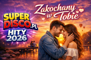 Zakochany w Tobie 🎵 disco polo 2026 teledysk official video