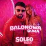 SOLEO - Balonowa Guma disco polo 2026 teledysk official video