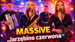 Zespół MASSiVE - Jarzębino Czerwona disco polo 2026 teledysk official video