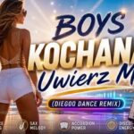 BOYS - Kochana Uwierz Mi (Dieg00 Dance Remix) disco polo 2026 teledysk official video