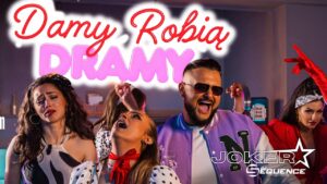 Joker & Sequence - Damy Robią Dramy disco polo 2026 teledysk official video
