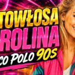 ZŁOTOWŁOSA KAROLINA ❤️ HIT LAT 90. WRACA! | COVER CINZANO | disco polo 2026 teledysk official video