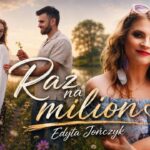 Edyta Jończyk - Raz na milion - nowość 2026 disco polo 2026 teledysk official video