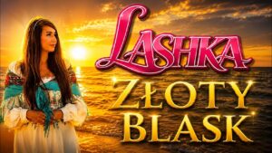 LASHKA - ZŁOTY BLASK disco polo 2026 teledysk official video