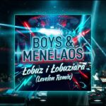 BOYS i MENELAOS - Łobuz i Łobuziara (LEVELON REMIX) disco polo 2026 teledysk official video