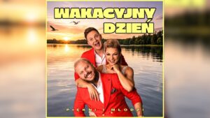 Piękni i Młodzi - Wakacyjny Dzień disco polo 2026 teledysk official video