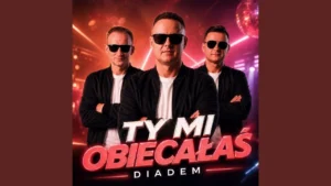 DIADEM - Ty Mi Obiecałaś Diadem