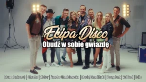 EKIPA DISCO - OBUDŹ W SOBIE GWIAZDĘ (HYMN DISCO STAR)