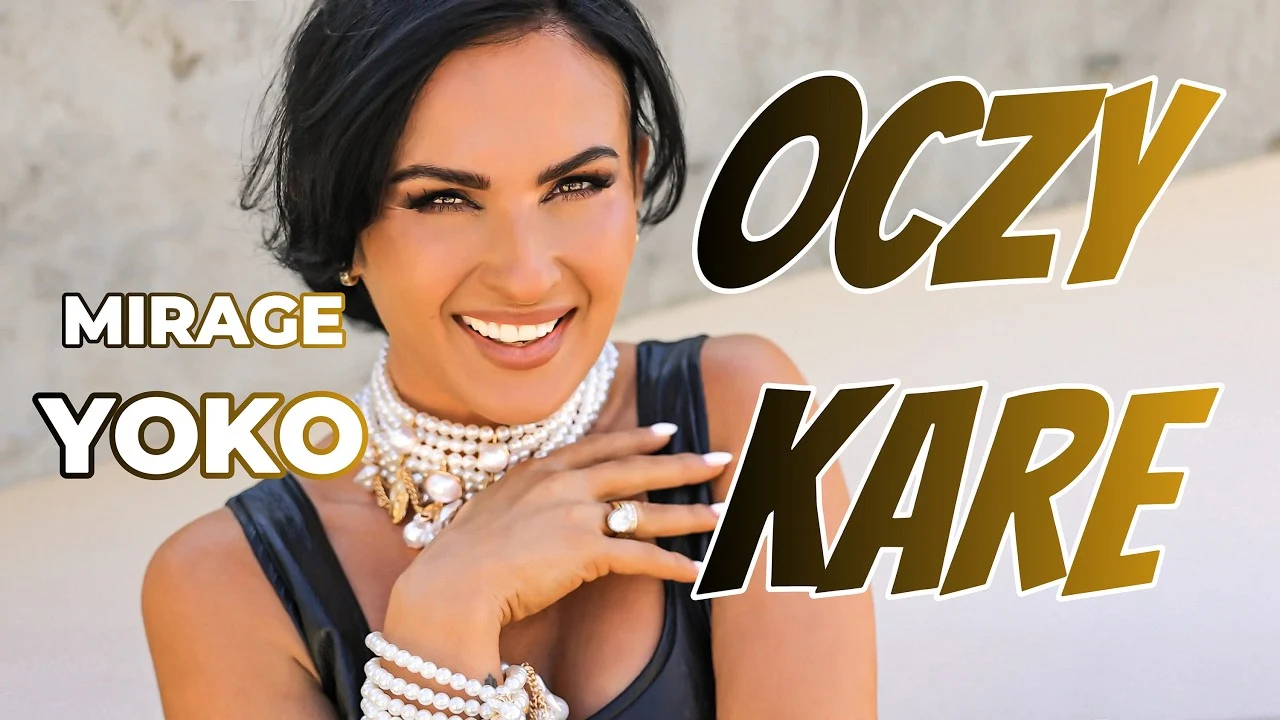 MIRAGE & YOKO - Oczy kare 4K 2026