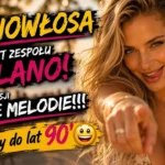 Nasze Melodie - Jasnowłosa (z rep. Milano)