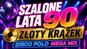 Szalone Lata 90 🔥 - Złoty krążek - Disco Polo Mega Mix 🇵🇱💃