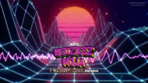 BOYS - Będziesz Moja (FreddyBlue Remix)