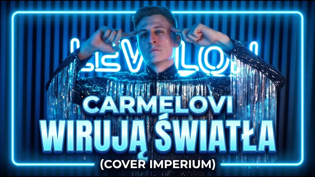Carmelovi - Wirują Światła (Cover Imperium) disco polo 2026 teledysk official video