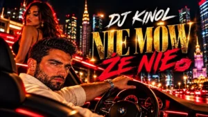 Dj Kinol - Nie mów że nie