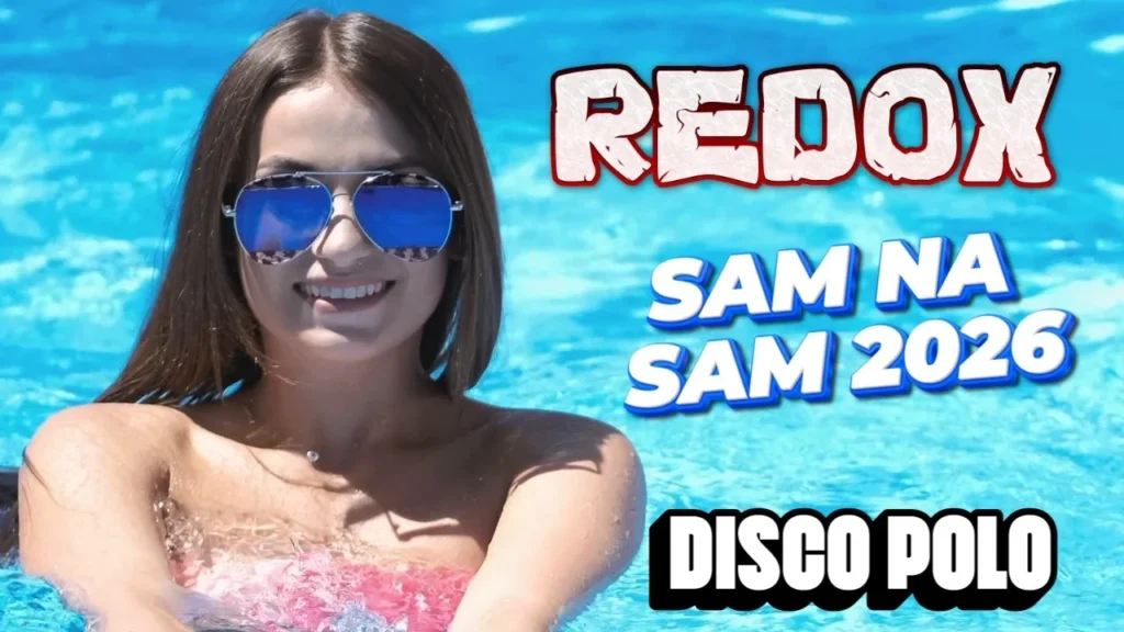 REDOX - Sam Na Sam disco polo 2026 teledysk official video