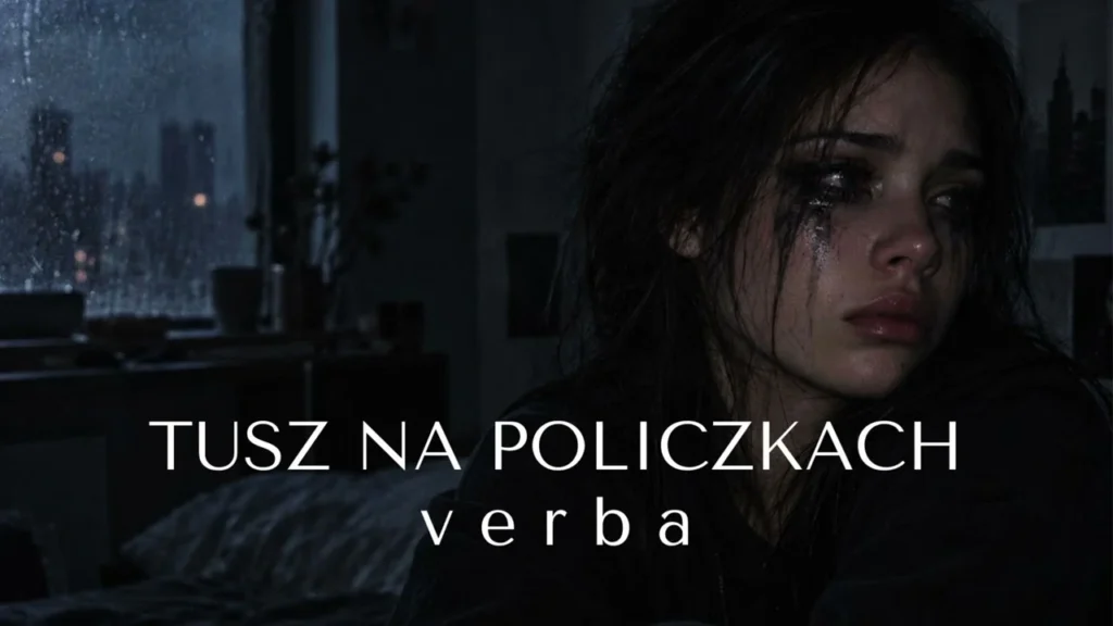 Verba - Tusz na policzkach