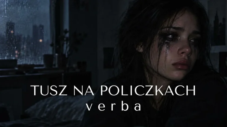 Verba - Tusz na policzkach
