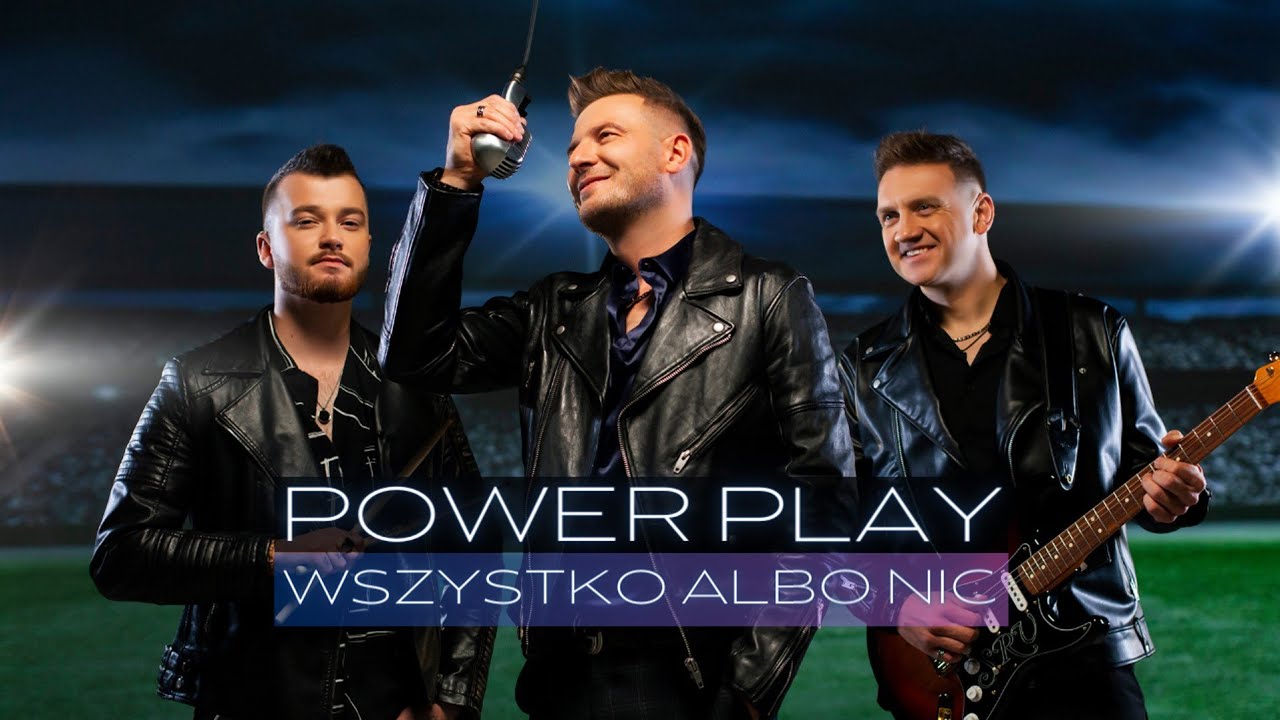 Power Play - WSZYSTKO ALBO NIC!